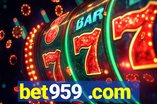 bet959 .com